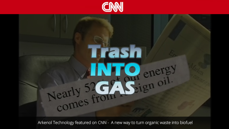 Arkenol Technology featured on CNN - A new way to turn organic waste into biofuel